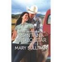 Home on the Ranch: Montana Rodeo Star