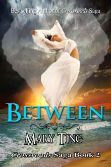 Between (Crossroads Saga)