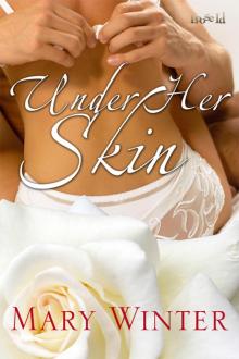 Under Her Skin