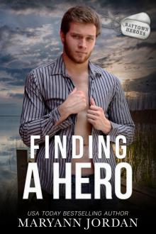 Finding a Hero Finding a Hero