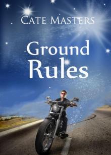 Ground Rules Ground Rules