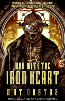 Man with the Iron Heart Man with the Iron Heart
