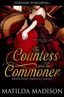 The Countess and the Commoner The Countess and the Commoner