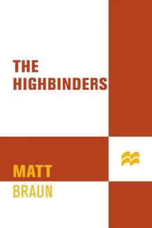 The Highbinders The Highbinders