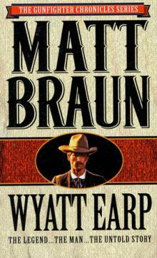 Wyatt Earp Wyatt Earp