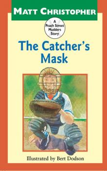 The Catcher's Mask The Catcher's Mask