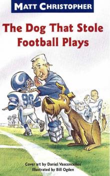 The Dog That Stole Football Plays