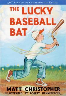 The Lucky Baseball Bat