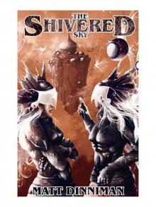 The Shivered Sky The Shivered Sky