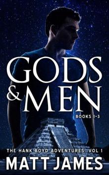 Gods and Men- The Hank Boyd Omnibus