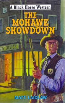 The Mohawk Showdown The Mohawk Showdown