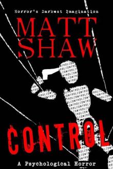 Control: A Novel of Psychological Horror and Suspense