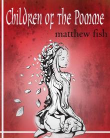 Children of the Pomme - Book 1