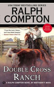 Ralph Compton Double-Cross Ranch