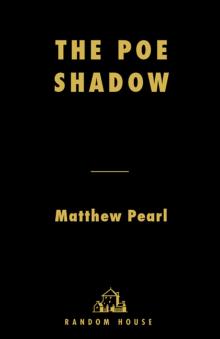 The Poe Shadow The Poe Shadow