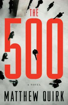 The 500: A Novel The 500: A Novel