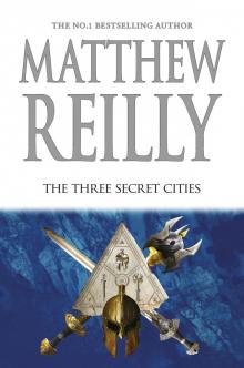 The Three Secret Cities The Three Secret Cities