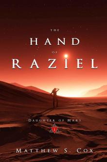 Hand of Raziel (Daughter of Mars Book 1) Hand of Raziel (Daughter of Mars Book 1)