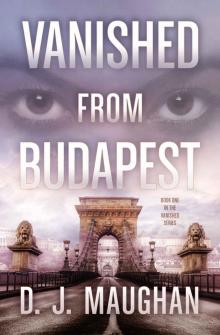Vanished From Budapest