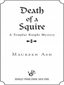Death of a Squire Death of a Squire