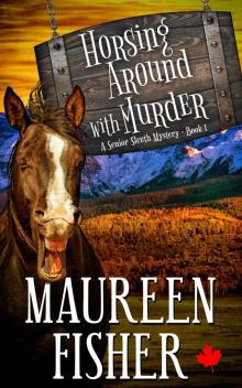 Horsing Around with Murder