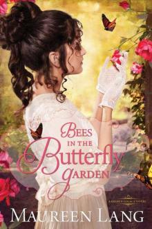 Bees in the Butterfly Garden (The Gilded Legacy) Bees in the Butterfly Garden (The Gilded Legacy)