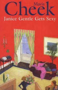 Janice Gentle Gets Sexy
