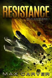 Resistance (Relic Wars Book 1)
