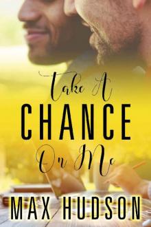 Take A Chance On Me Take A Chance On Me