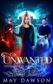 Their Shifter Academy 1: Unwanted