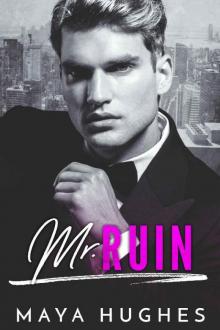 Mr. Ruin