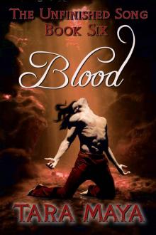 The Unfinished Song - Book 6: Blood The Unfinished Song - Book 6: Blood