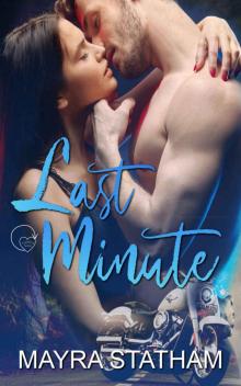 Last Minute (Timeless Series Book 3) Last Minute (Timeless Series Book 3)
