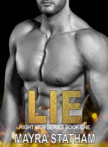 LIE (Right Men Book 1)