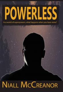 Powerless (Book 1): Powerless Powerless (Book 1): Powerless
