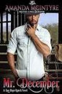 Mr. December: A Last Hope Ranch Novel Mr. December: A Last Hope Ranch Novel