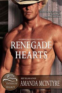 Renegade Hearts (The Kinnison Legacy Book 3)