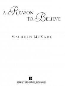 A Reason to Believe A Reason to Believe