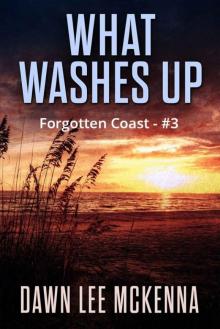 What Washes Up