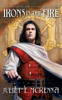 Irons in the Fire Irons in the Fire