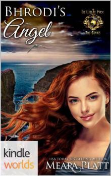 World of de Wolfe Pack: Bhrodi's Angel (Kindle Worlds Novella)