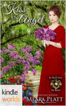 World of de Wolfe Pack: Kiss an Angel (Kindle Worlds Novella)
