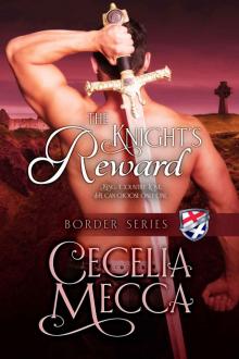 The Knight’s Reward: Border Series Book Ten The Knight’s Reward: Border Series Book Ten