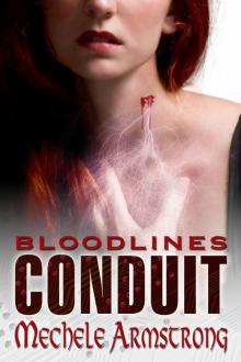 Blood Lines: Conduit