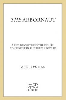 The Arbornaut
