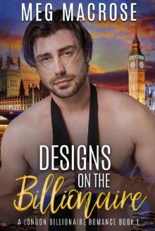 Designs on the Billionaire