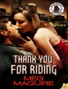 Thank You for Riding: Strangers on a Train Thank You for Riding: Strangers on a Train