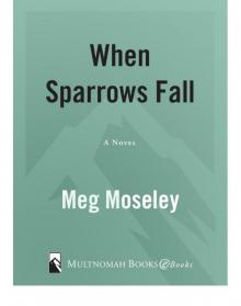 When Sparrows Fall