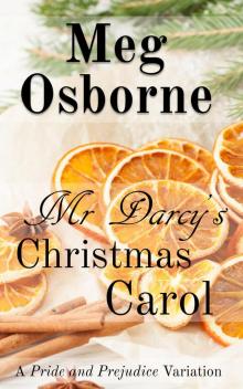 Mr Darcy's Christmas Carol Mr Darcy's Christmas Carol