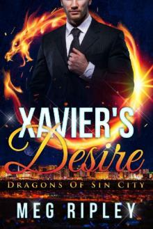 Xavier's Desire